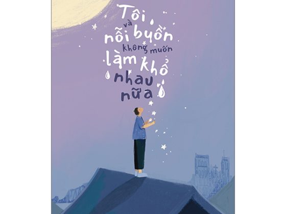 Tôi Và Nỗi Buồn Không Muốn Làm Khổ Nhau Nữa PDF
