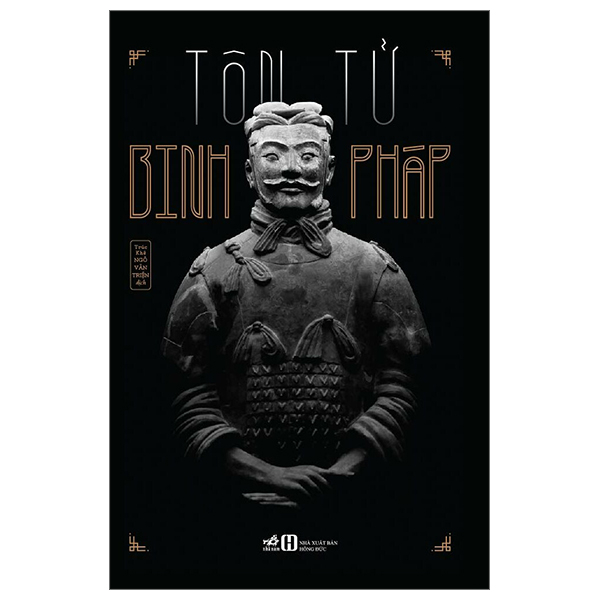 Tôn Tử Binh Pháp (Tái Bản 2024) PDF Tôn Tử Binh Pháp (Tái Bản 2024) PDF