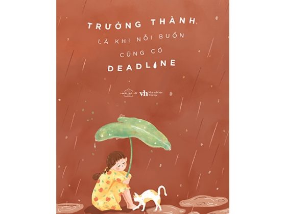 Trưởng Thành Là Khi Nỗi Buồn Cũng Có Deadline PDF