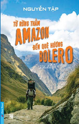 Từ Rừng Thẳm Amazon Đến Quê Hương Bolero PDF Từ Rừng Thẳm Amazon Đến Quê Hương Bolero PDF