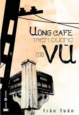 Uống Cafe Trên Đường Của Vũ PDF