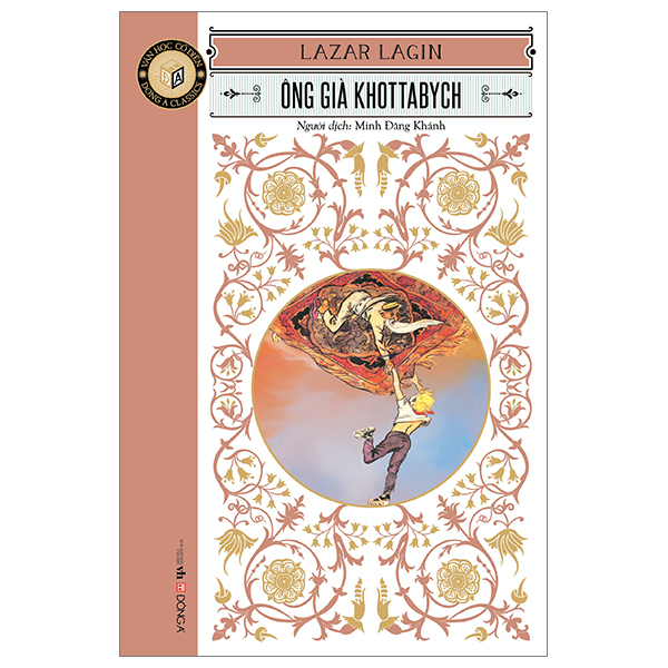 Văn Học Cổ Điển - Đông A Classic - Ông Già Khottabych PDF Văn Học Cổ Điển - Đông A Classic - Ông Già Khottabych PDF