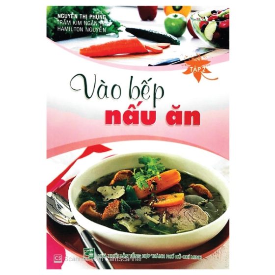 Vào Bếp Nấu Ăn - Tập 2 PDF