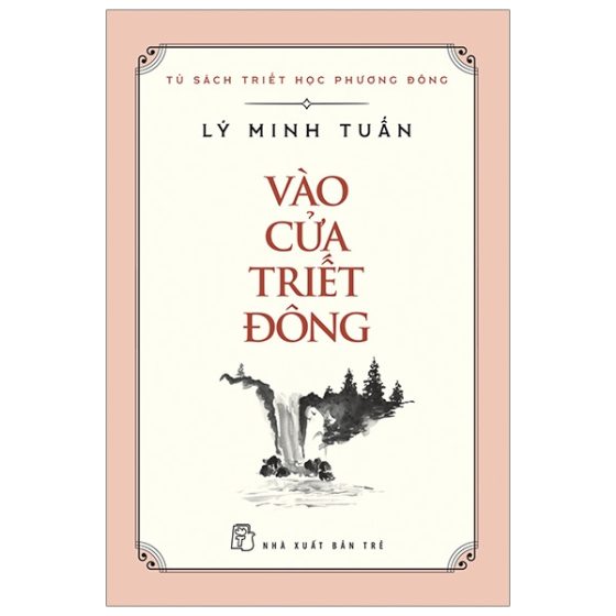 Vào Cửa Triết Đông - Tủ Sách Triết Học Phương Đông PDF