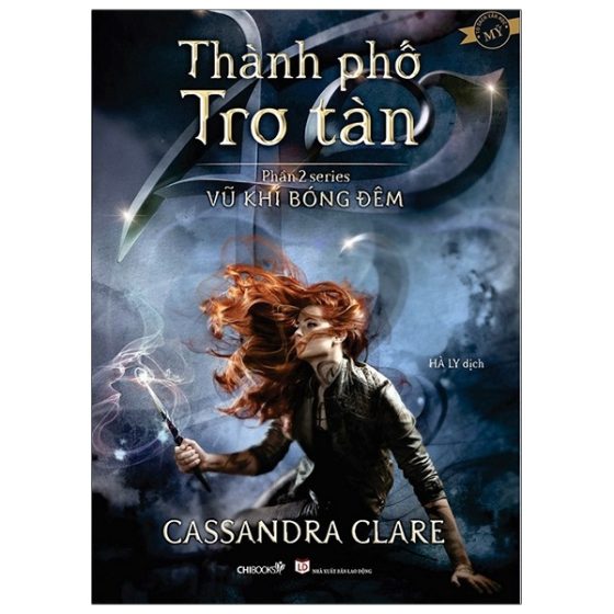 Vũ Khí Bóng Đêm - Phần 2: Thành Phố Tro Tàn PDF