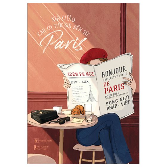 Xin Chào, Cậu Có Thư Gửi Đến Từ Paris - Song Ngữ Pháp-Việt PDF