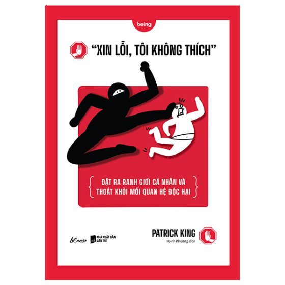 “Xin Lỗi, Tôi Không Thích” - Đặt Ra Ranh Giới Cá Nhân Và Thoát Khỏi Mối Quan Hệ Độc Hại PDF