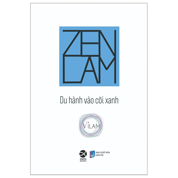 Zenlam - Du Hành Vào Cõi Xanh PDF Zenlam - Du Hành Vào Cõi Xanh PDF