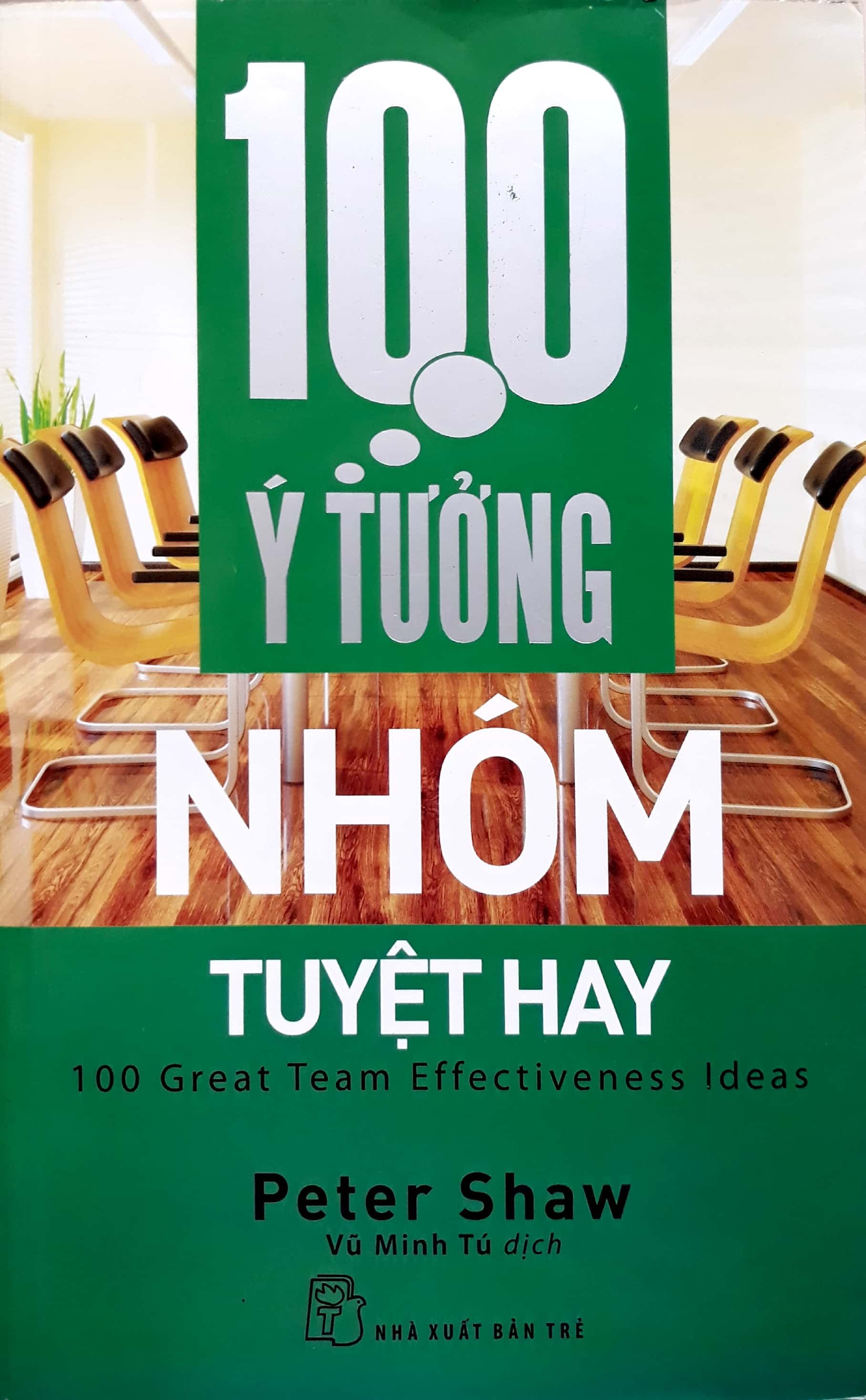 100 Ý Tưởng Nhóm Tuyệt Hay PDF 100 Ý Tưởng Nhóm Tuyệt Hay PDF