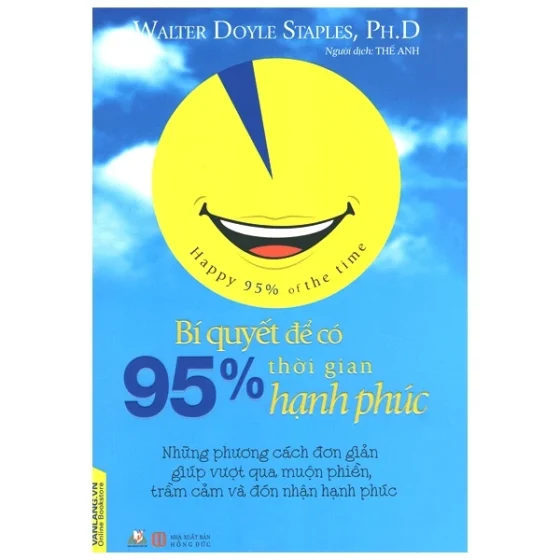 Bí Quyết Để Có 95% Thời Gian Hạnh Phúc PDF
