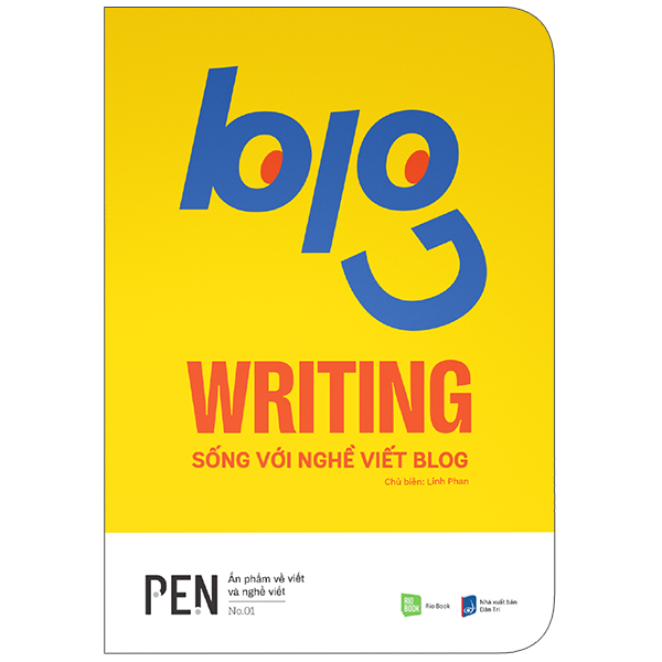 Blog Writing - Sống Với Nghề Viết Blog PDF Blog Writing - Sống Với Nghề Viết Blog PDF