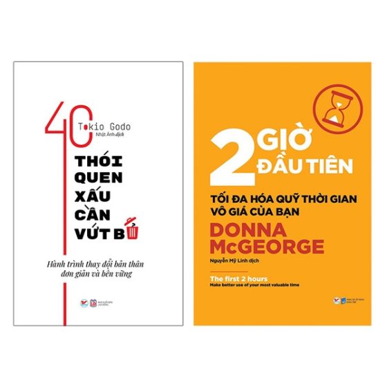 Bộ Sách 40 Thói Quen Xấu Cần Vứt Bỏ 2 Giờ Đầu Tiên Tối Đa Hóa Quỹ Thời Gian Vô Giá Của Bạn PDF