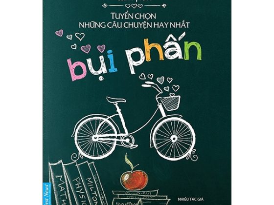 Bụi Phấn - Tuyển Chọn Những Câu Chuyện Hay Nhất PDF
