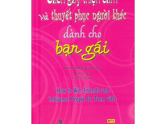 Cách Gây Thiện Cảm Và Thuyết Phục Người Khác Dành Cho Bạn Gái PDF