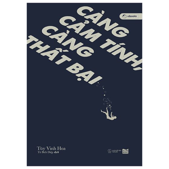 Càng Cảm Tính, Càng Thất Bại PDF