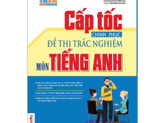 Cấp Tốc Chinh Phục Đề Thi Trắc Nghiệm Môn Tiếng Anh PDF