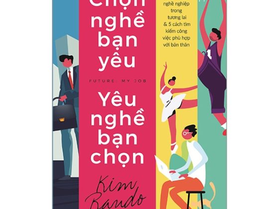 Chọn Nghề Bạn Yêu – Yêu Nghề Bạn Chọn PDF