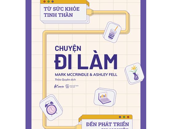 Chuyện Đi Làm: Từ Sức Khỏe Tinh Thần Đến Phát Triển Sự Nghiệp PDF