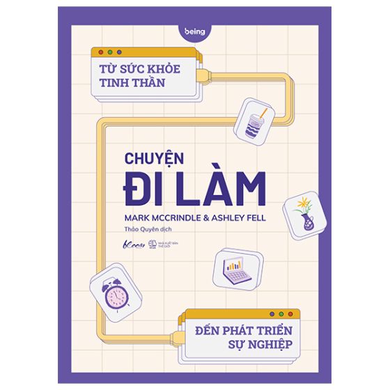 Chuyện Đi Làm: Từ Sức Khỏe Tinh Thần Đến Phát Triển Sự Nghiệp PDF