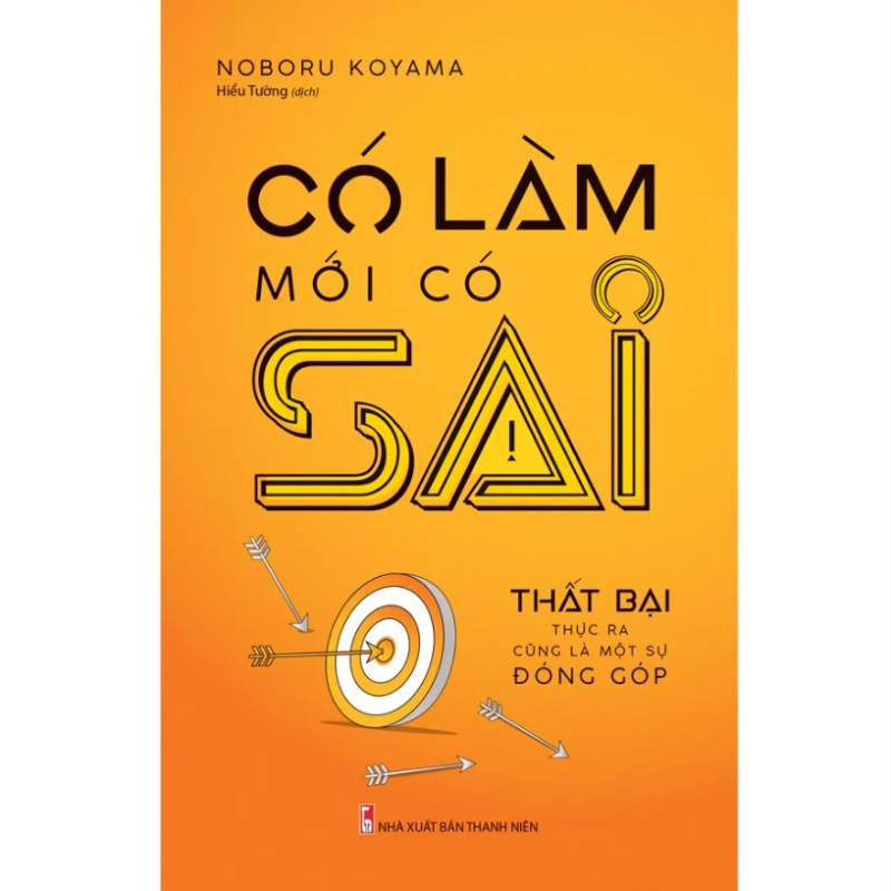 Có Làm Mới Có Sai PDF