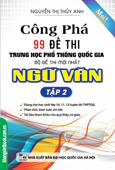 Công Phá 99 Đề Thi THPT Quốc Gia Bộ Đề Thi Mới Nhất Ngữ Văn - Tập 2 PDF