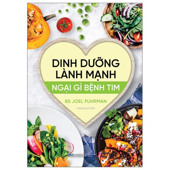 Dinh Dưỡng Lành Mạnh - Ngại Gì Bệnh Tim PDF