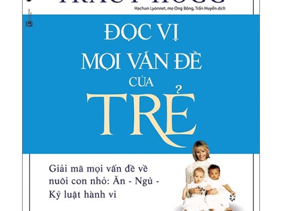 Đọc Vị Mọi Vấn Đề Của Trẻ - 2021 PDF