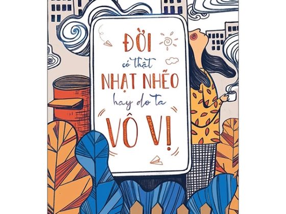 Đời Có Thật Nhạt Nhẽo Hay Do Ta Vô Vị PDF
