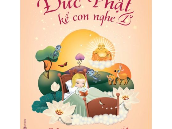 Đức Phật Kể Con Nghe - Tập 1 PDF