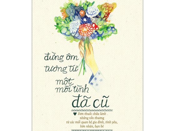 Đừng Ôm Tương Tư Một Mối Tình Đã Cũ PDF