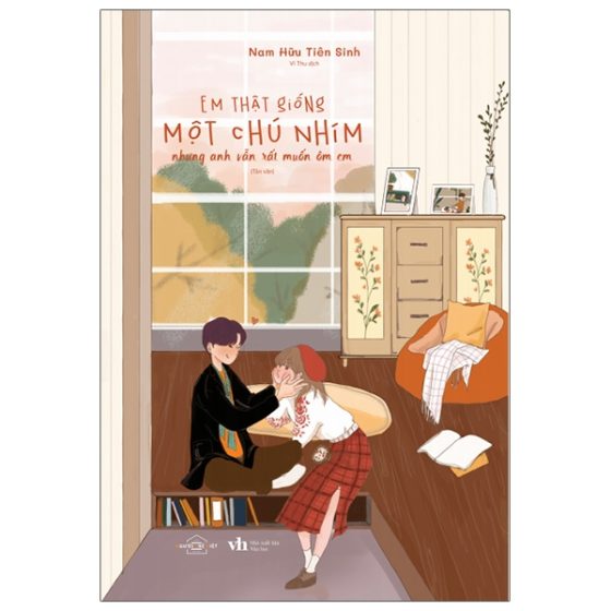 Em Thật Giống Một Chú Nhím, Nhưng Anh Vẫn Rất Muốn Ôm Em PDF