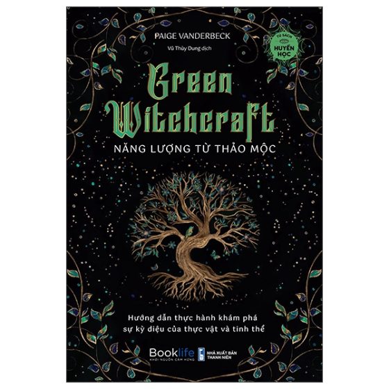 Green Witchcraft - Năng Lượng Từ Thảo Mộc PDF