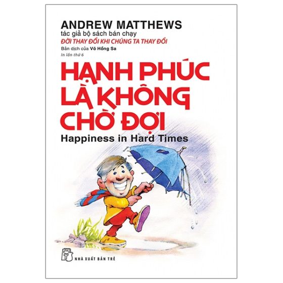Hạnh Phúc Là Không Chờ Đợi PDF