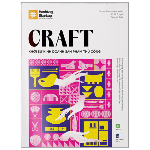 Hashtag No.6 Craft - Khởi Sự Kinh Doanh Sản Phẩm Thủ Công PDF Hashtag No.6 Craft - Khởi Sự Kinh Doanh Sản Phẩm Thủ Công PDF