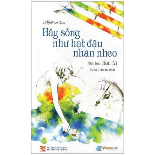 Hãy Sống Như Hạt Đậu Nhăn Nheo PDF