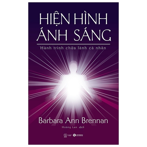 Hiện Hình Ánh Sáng - Hành Trình Chữa Lành Cá Nhân PDF Hiện Hình Ánh Sáng - Hành Trình Chữa Lành Cá Nhân PDF