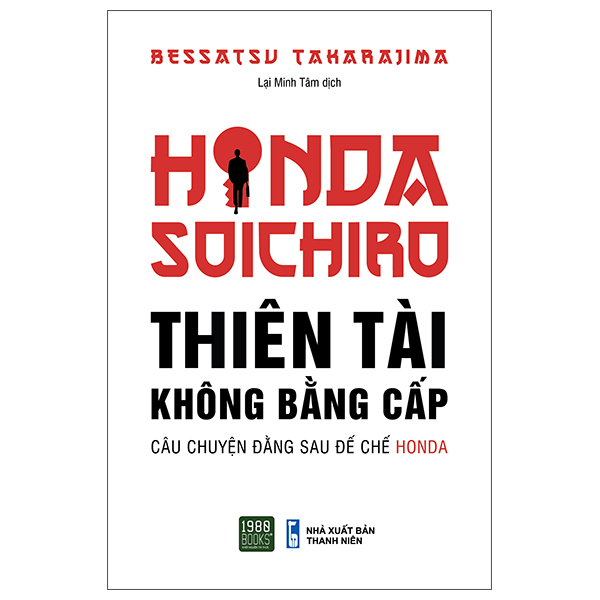 Honda Soichiro - Thiên Tài Không Bằng Cấp PDF Honda Soichiro - Thiên Tài Không Bằng Cấp PDF