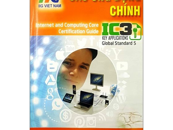 IC3 GS5 - Các Ứng Dụng Chính PDF
