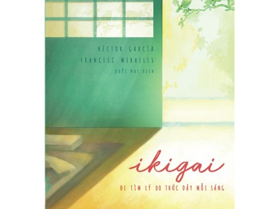 Ikigai - Đi Tìm Lý Do Thức Dậy Mỗi Sáng PDF