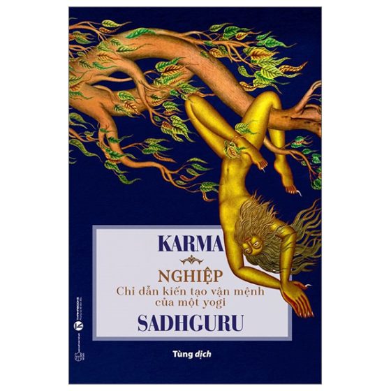 Karma - Nghiệp: Chỉ Dẫn Kiến Tạo Vận Mệnh Của Một Yogi PDF