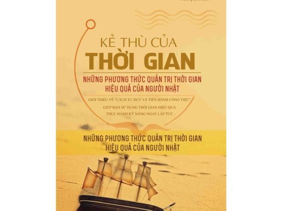 Kẻ Thù Của Thời Gian - Những Phương Thức Quản Trị Thời Gian Hiệu Quả Của Người Nhật PDF