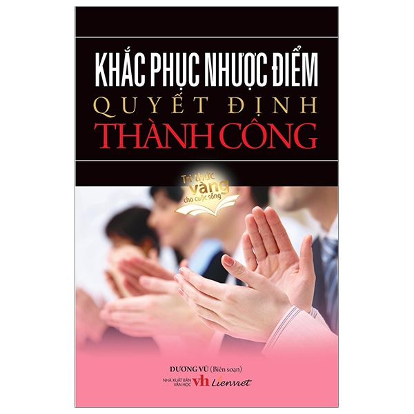 Khắc Phục Nhược Điểm Quyết Định Thành Công PDF Khắc Phục Nhược Điểm Quyết Định Thành Công PDF