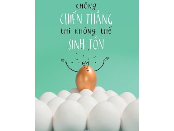 Không Chiến Thắng Thì Không Thể Sinh Tồn PDF