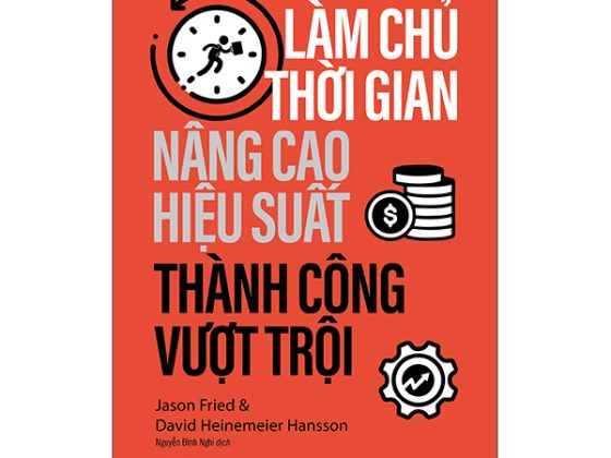Làm Chủ Thời Gian - Nâng Cao Hiệu Suất - Thành Công Vượt Trội PDF