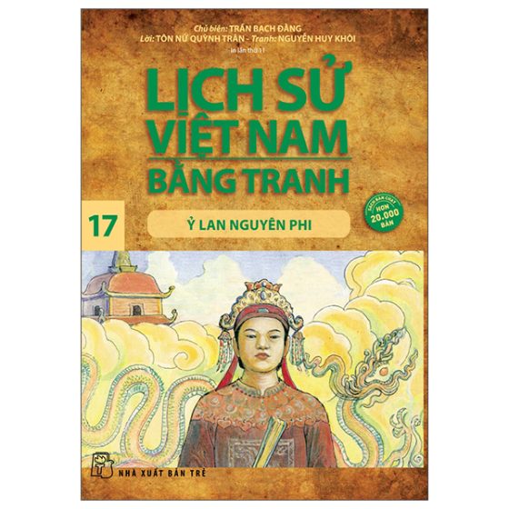 Lịch Sử Việt Nam Bằng Tranh 17: Ỷ Lan Nguyên Phi PDF