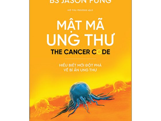 Mật Mã Ung Thư - Hiểu Biết Mới Đột Phá Về Bí Ẩn Ung Thư PDF