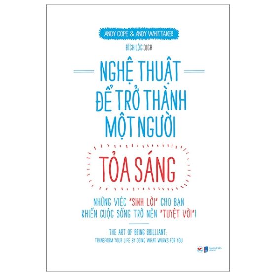 Nghệ Thuật Để Trở Thành Một Người Tỏa Sáng PDF