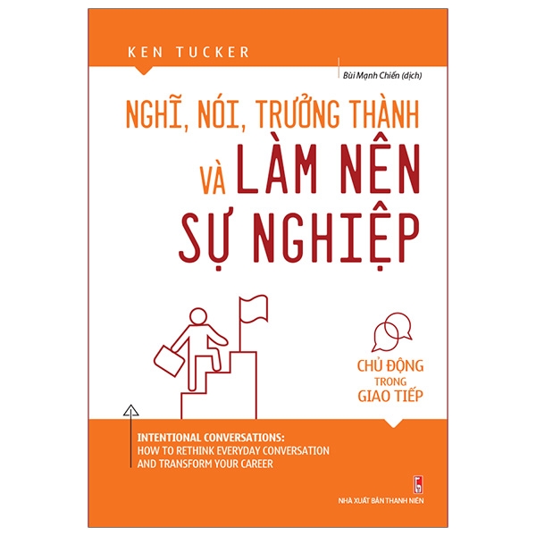 Nghĩ, Nói, Trưởng Thành Và Làm Nên Sự Nghiệp PDF Nghĩ, Nói, Trưởng Thành Và Làm Nên Sự Nghiệp PDF