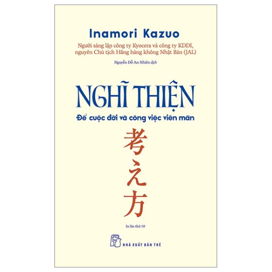 Nghĩ Thiện - Để Cuộc Đời Và Công Việc Viên Mãn PDF