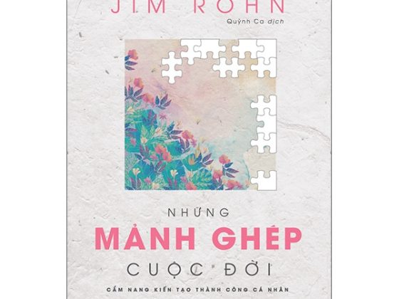 Những Mảnh Ghép Cuộc Đời - Cẩm Nang Kiến Tạo Thành Công Cá Nhân PDF